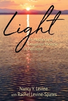 Light : A Mother and Daughter Memoir of Anorexia 1578692067 Book Cover