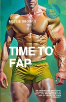 Time to Fap 144751940X Book Cover