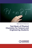 Text Book of Physical Chemistry for Science and Engineering Students 620008338X Book Cover