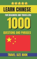 Learn Chinese Dictionary: 1000 Questions to Communicate Effectively in Chinese B0GSWH1G1Z Book Cover