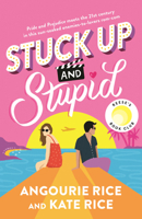 Stuck Up & Stupid 1536239038 Book Cover