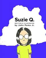 Suzie Q. 1364756838 Book Cover