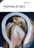 Hommes & Gars - Volume 3 (French Edition) 2342160631 Book Cover