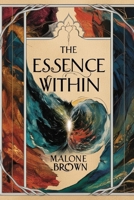 The Essence Within B0F7VHZS61 Book Cover