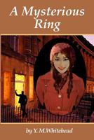 A Mysterious Ring 150011507X Book Cover