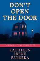 Don't Open The Door B0CKKRYD2G Book Cover