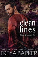 Clean Lines (Cedar Tree #4) 1722495723 Book Cover