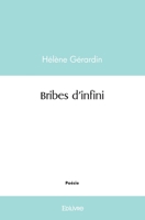 Bribes d'infini (French Edition) 2414535989 Book Cover