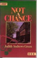 Not a Chance (Thumbprint Mystery Series) 0809206838 Book Cover