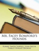 Mr. Facey Romford's Hounds 1017011931 Book Cover