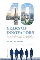 40 years of innovators B0GZYYL8MN Book Cover