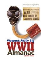 Watson's Really Big WWII Almanac 1425789668 Book Cover