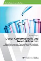 Liquor Cerebrospinalis Und Freie Leichtketten 3639644395 Book Cover