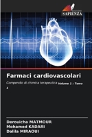 Farmaci cardiovascolari (Italian Edition) 6208577810 Book Cover
