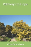 Pathways to Hope B0FMP28BT6 Book Cover