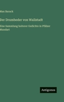 Der Drumbeder von Wallstadt: Eine Sammlung heiterer Gedichte in Pfälzer Mundart (German Edition) 3563441499 Book Cover