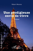 Une prodigieuse envie de vivre (Rue Des Écoles) (French Edition) 214031882X Book Cover