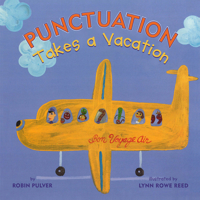 Punctuation Takes a Vacation 0439570670 Book Cover