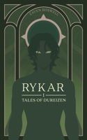 Rykar (Tales of Dureizen) 1968956050 Book Cover
