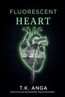Fluorescent Heart B0FR2G3KP1 Book Cover
