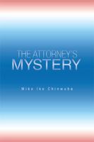 The Attorney’s Mystery 1796012777 Book Cover