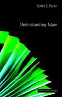 Understanding Islam (Understanding Faith S.) 1903765307 Book Cover