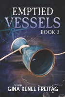 Emptied Vessels B09K1WW6M6 Book Cover