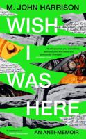 Wish I Was Here 1668063042 Book Cover