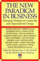 The New Paradigm in Business (New Consciousness Reader) 0874777267 Book Cover