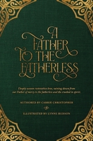 A Father to the Fatherless 1958884243 Book Cover