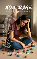 Mom Rage (German Edition) B0FBRBLPB5 Book Cover
