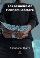 Les associ�s de l'ennemi d�clar� null Book Cover