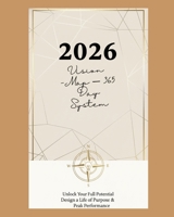 2026 Vision Map — 365-Day System B0GDWNH4BY Book Cover