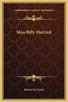 Miss Billy Married 1517623537 Book Cover