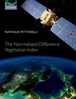 The Normalized Difference Vegetation Index 0199693161 Book Cover