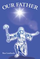 Our Father 1481725971 Book Cover