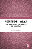 Megasthenes' Indica: A New Translation of the Fragments with Commentary 1032023570 Book Cover