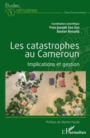 Les catastrophes au Cameroun: Implications et gestion (Études Africaines) 2343255083 Book Cover
