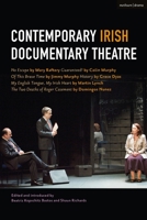 Contemporary Irish Documentary Theatre 1350094536 Book Cover