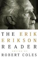 The Erik Erikson Reader 039332091X Book Cover