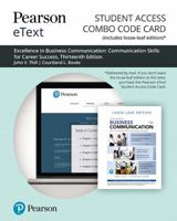 Pearson Etext for Excellence in Business Communication -- Combo Access Card 0135642825 Book Cover