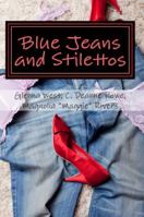 Blue Jeans & Stilettos 1946122009 Book Cover