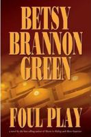 Foul Play 159156512X Book Cover