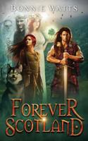 Forever Scotland 1539132137 Book Cover