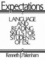 Expectations: Language And Reading Skills For Students Of Esl 0132944146 Book Cover