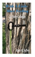 With A Little More Feeling: A Poetry Collection 0615810640 Book Cover