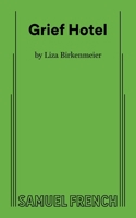 Grief Hotel 0573711836 Book Cover