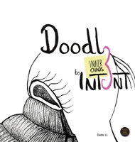 Doodle to Intent: Inner Chaos (Doodle with Intent) 1922415065 Book Cover
