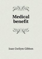 Medical Benefit 5518666543 Book Cover