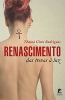 Renascimento das Trevas à Luz B09TZ5FSMW Book Cover